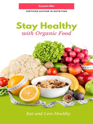 cover image of Stay Healthy with Organic Food